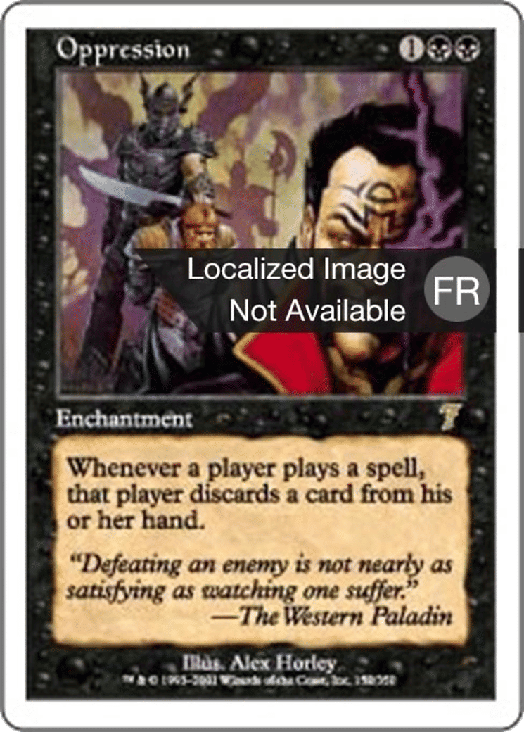 Oppression — Seventh Edition — Magic: The Gathering
