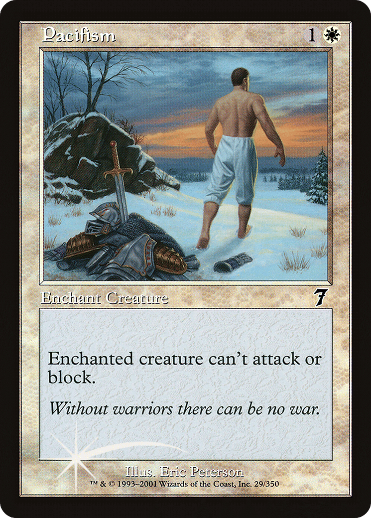 Pacifisme — Seventh Edition — Magic: The Gathering