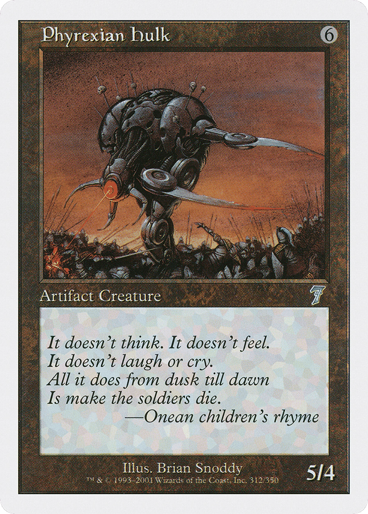 Phyrexian Hulk — Seventh Edition — Magic: The Gathering