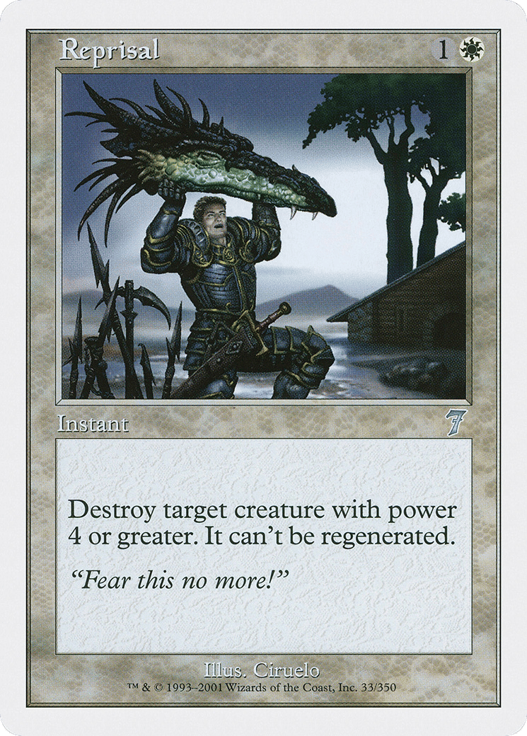 Reprisal — Seventh Edition — Magic: The Gathering