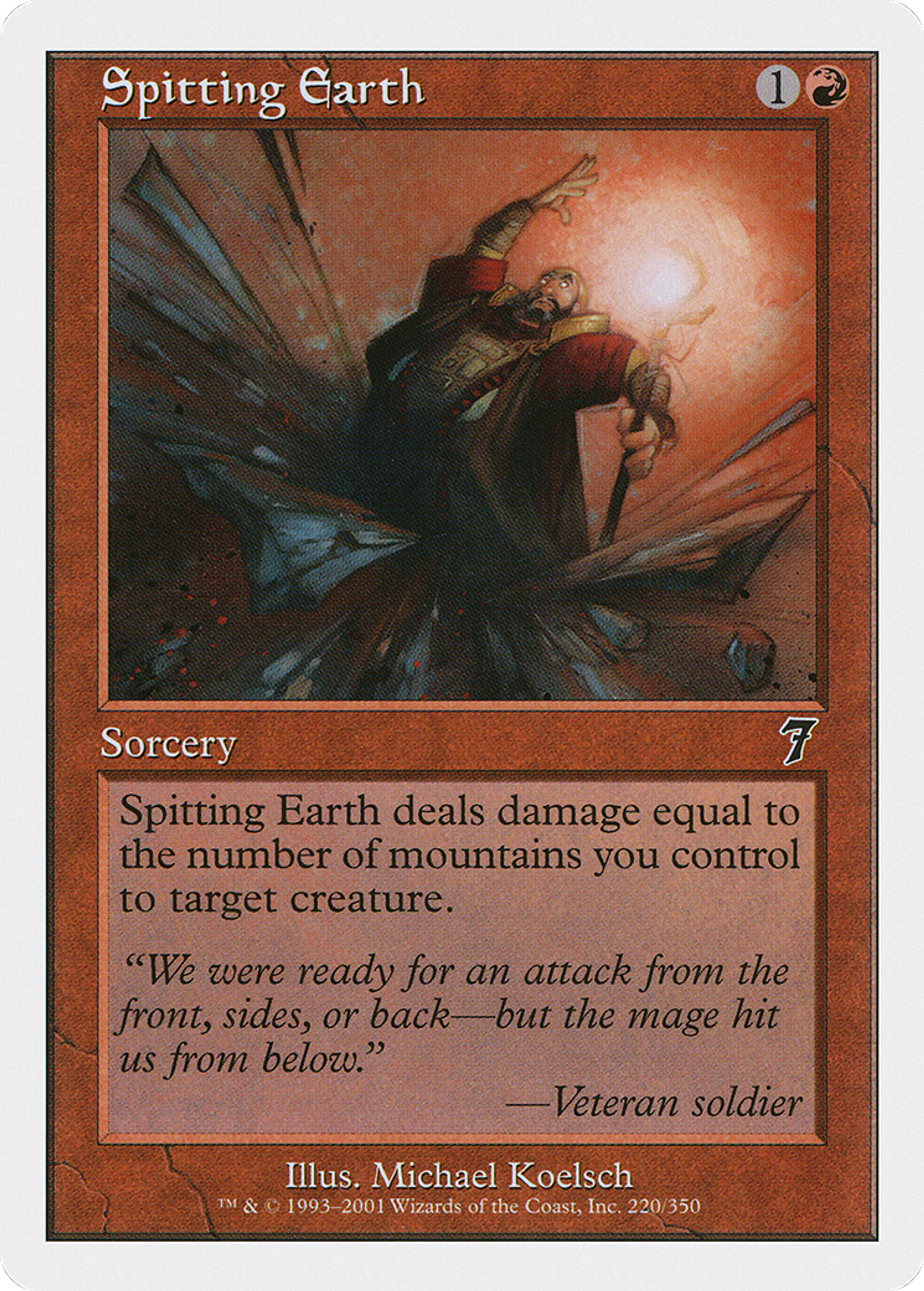 Spitting Earth — Seventh Edition — Magic: The Gathering