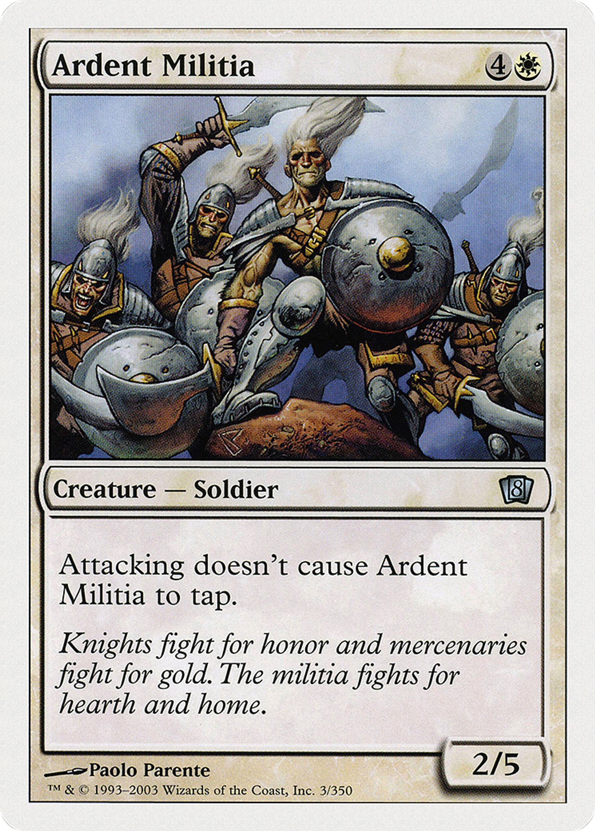 Ardent Militia — Eighth Edition — Magic: The Gathering