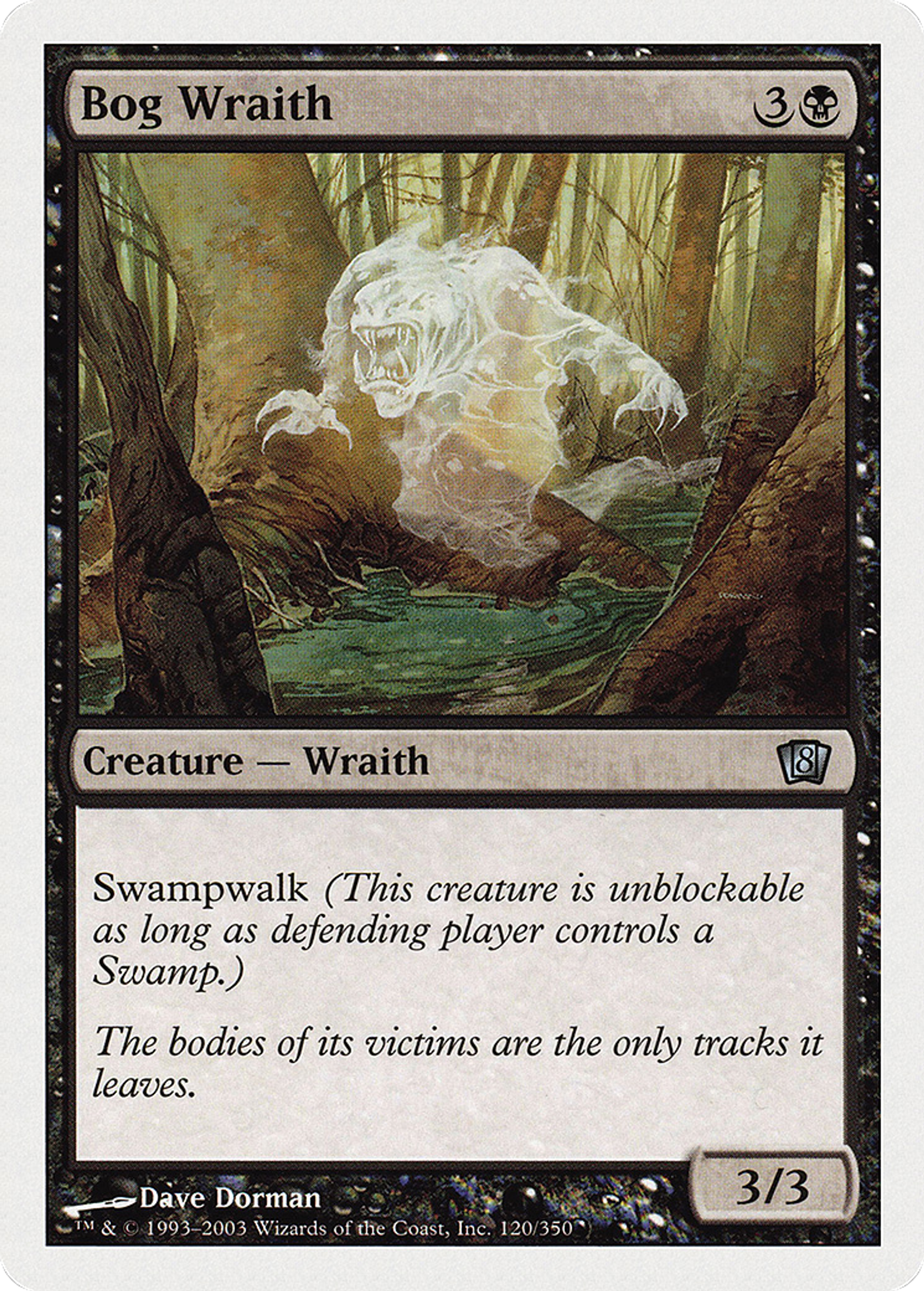 Bog Wraith — Eighth Edition — Magic: The Gathering