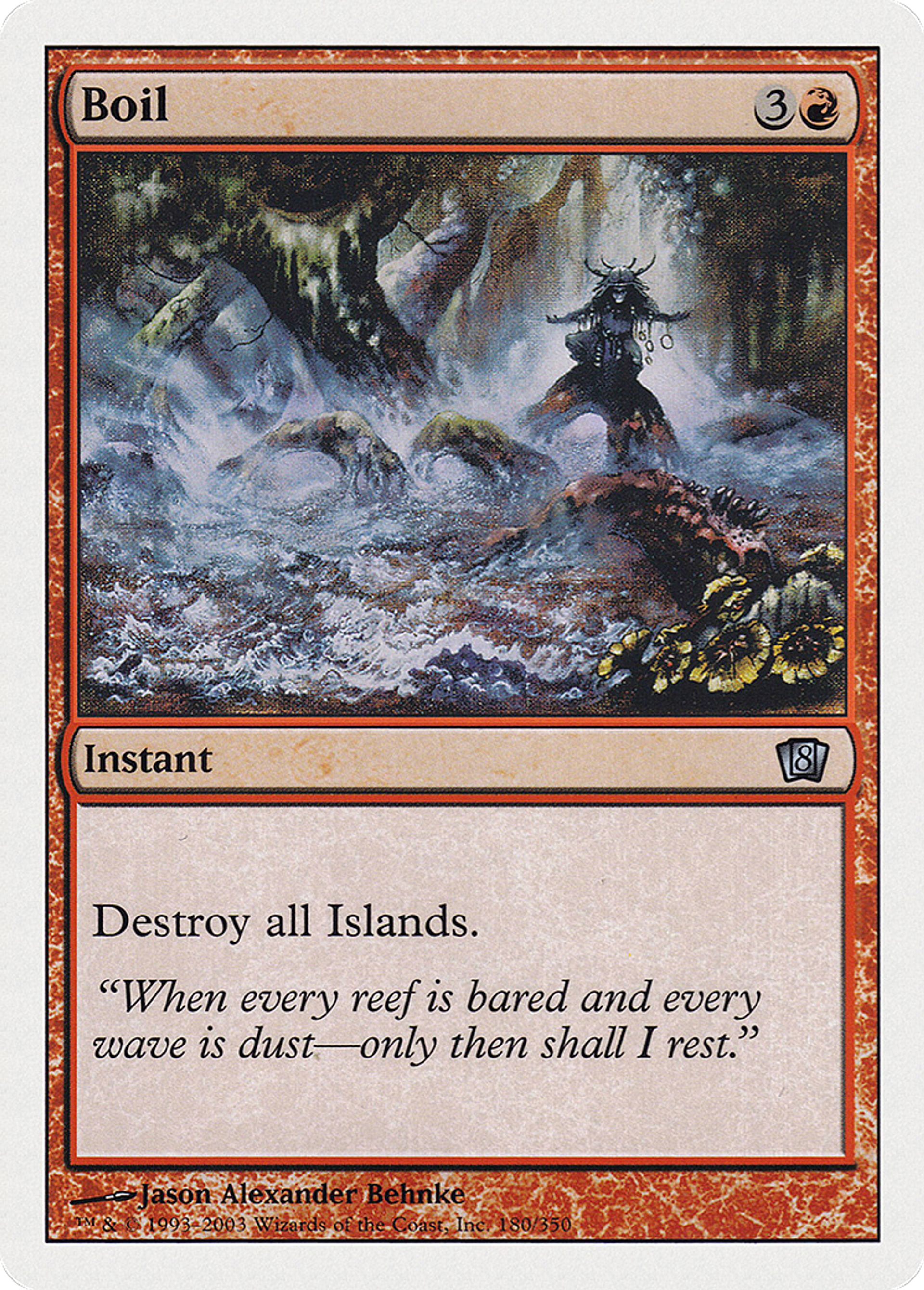 Boil — Eighth Edition — Magic: The Gathering