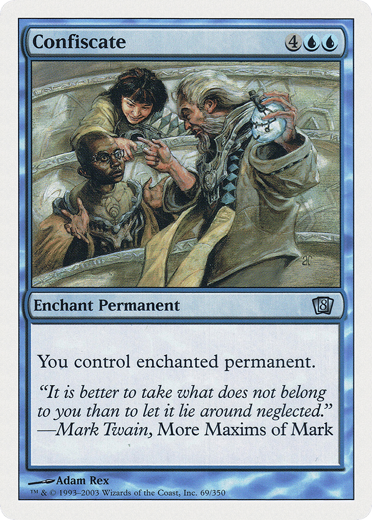 Confiscate — Eighth Edition — Magic: The Gathering