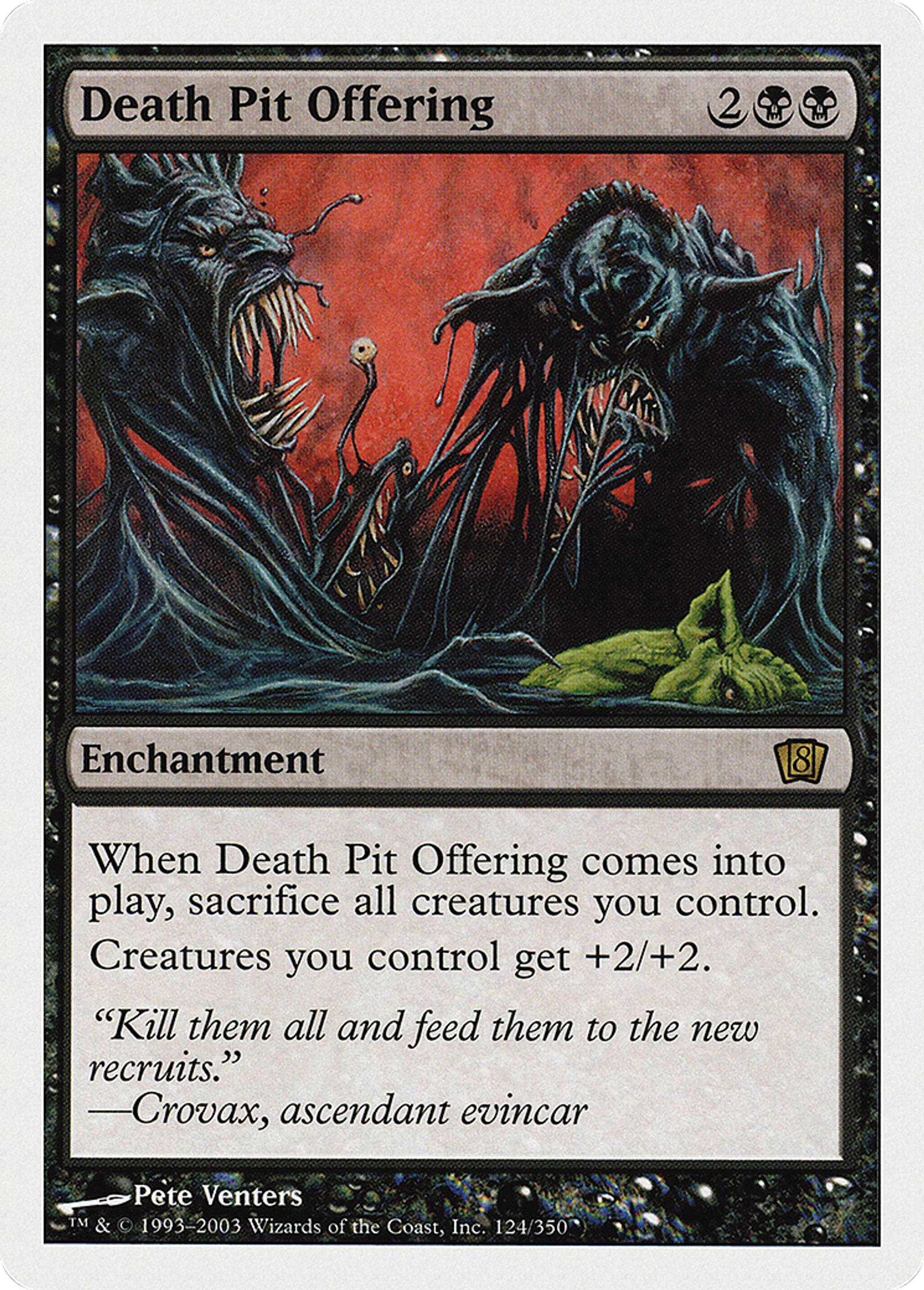 Death Pit Offering — Eighth Edition — Magic: The Gathering