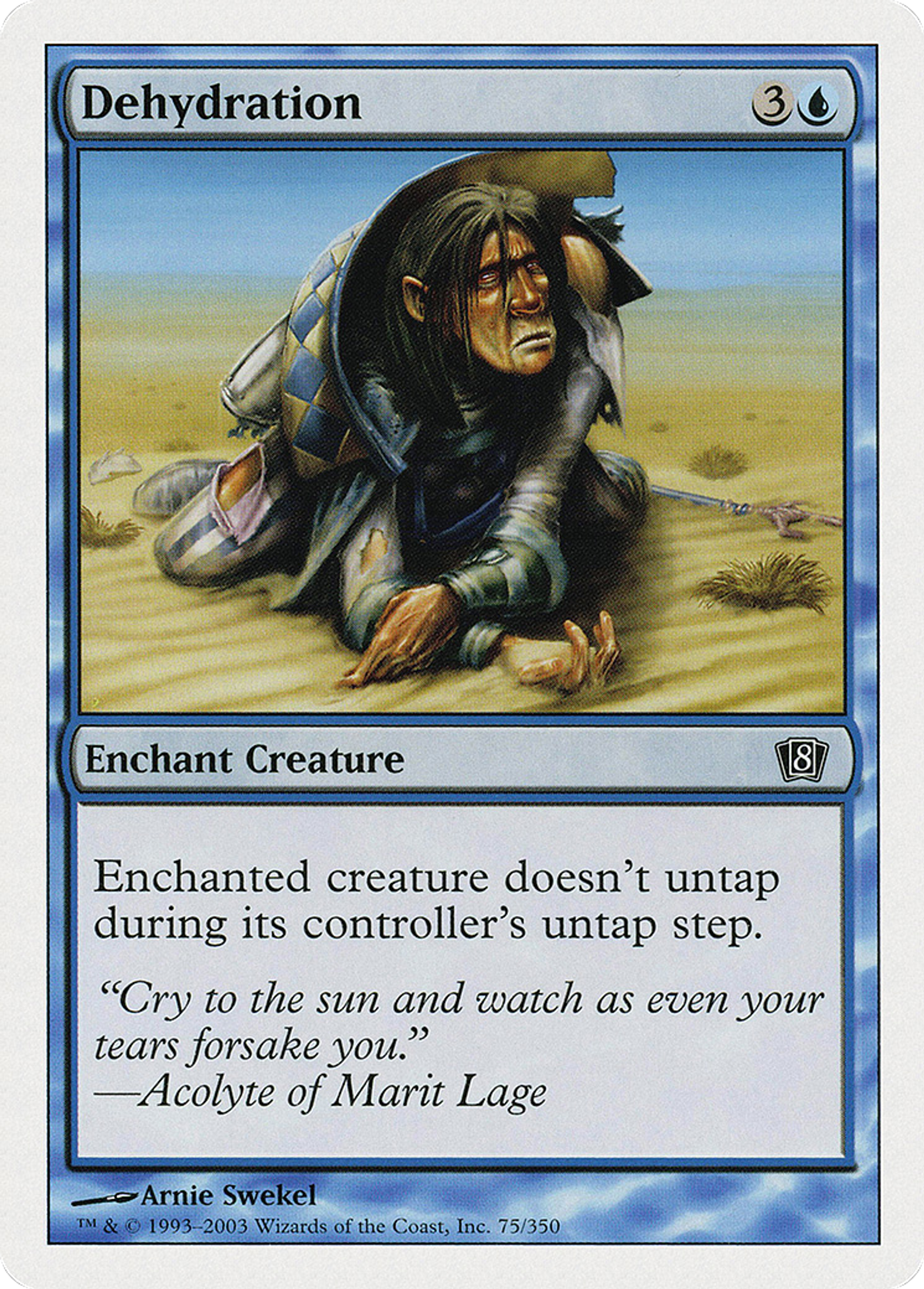 Dehydration — Eighth Edition — Magic: The Gathering