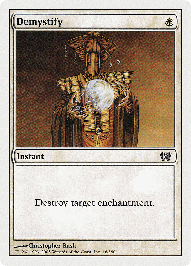 Demystify — Eighth Edition — Magic: The Gathering