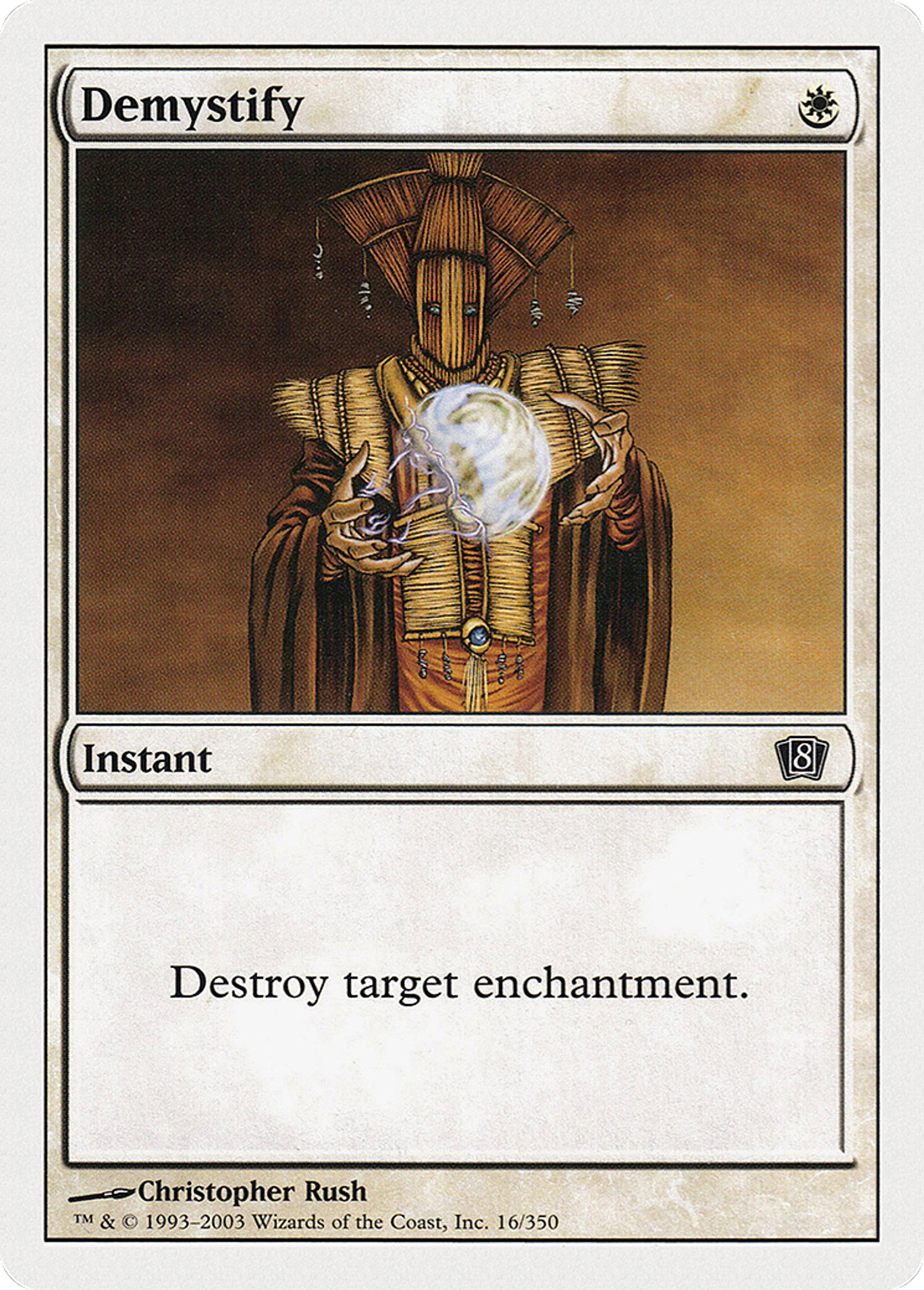 Demystify — Eighth Edition — Magic: The Gathering