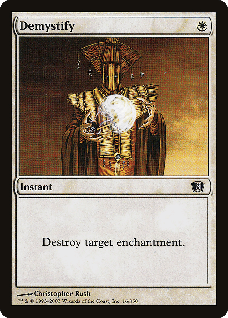 Demystify — Eighth Edition — Magic: The Gathering