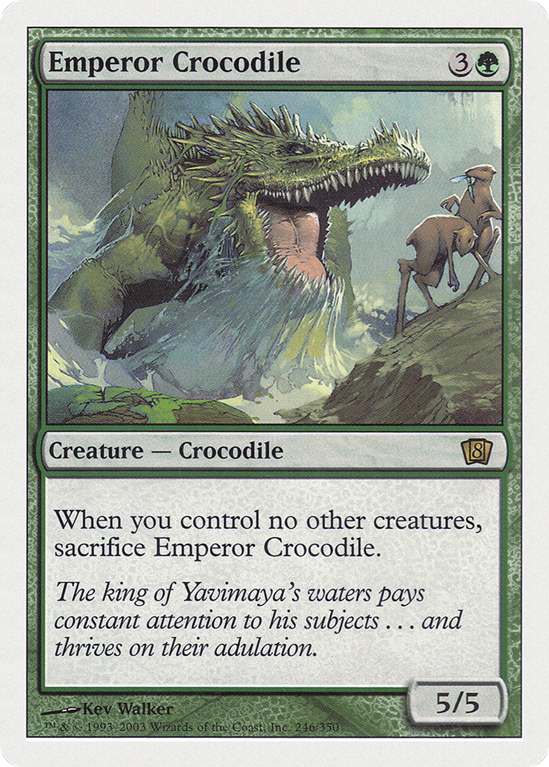 Crocodile empereur — Eighth Edition — Magic: The Gathering