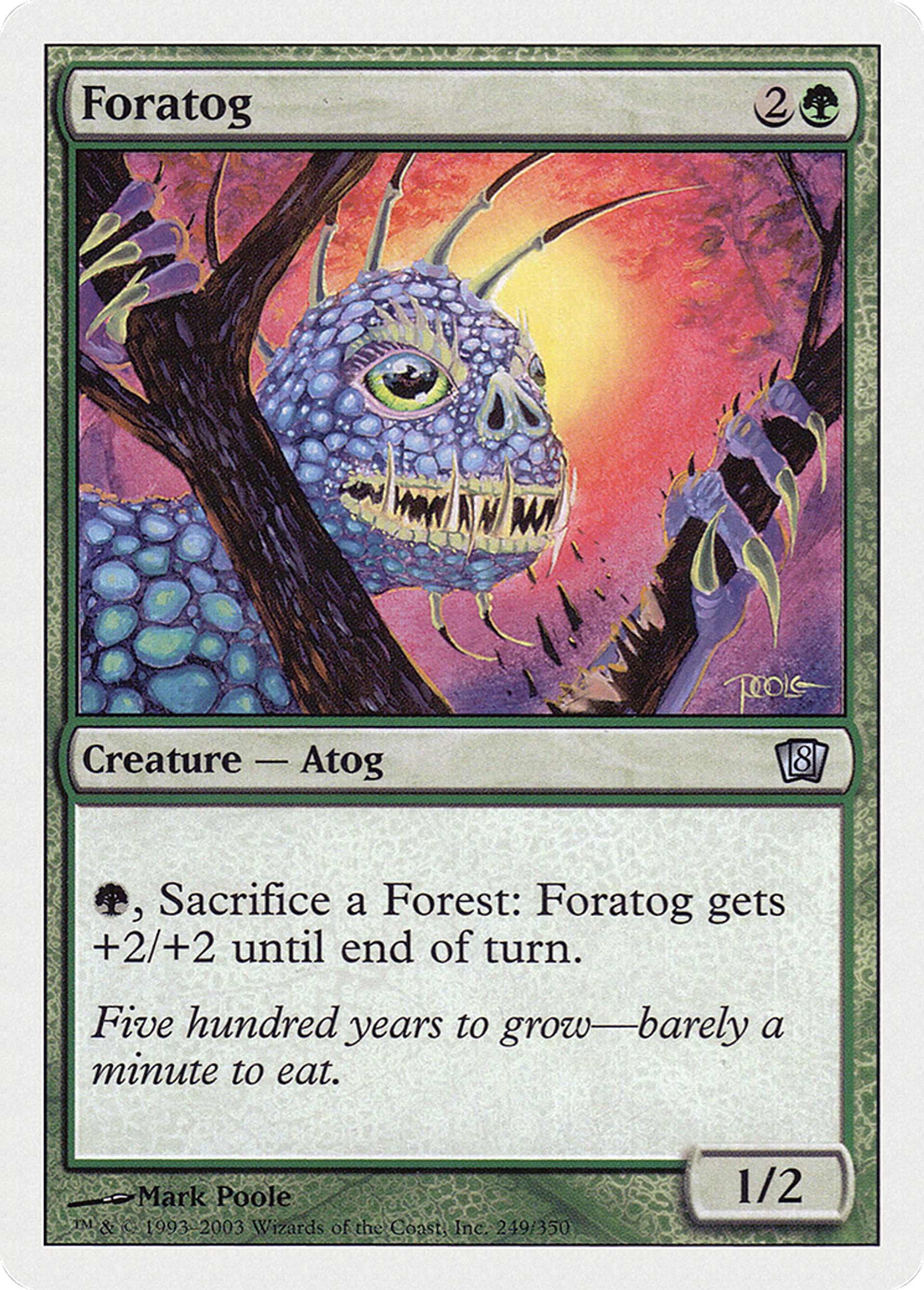 Sylvatog — Eighth Edition — Magic: The Gathering