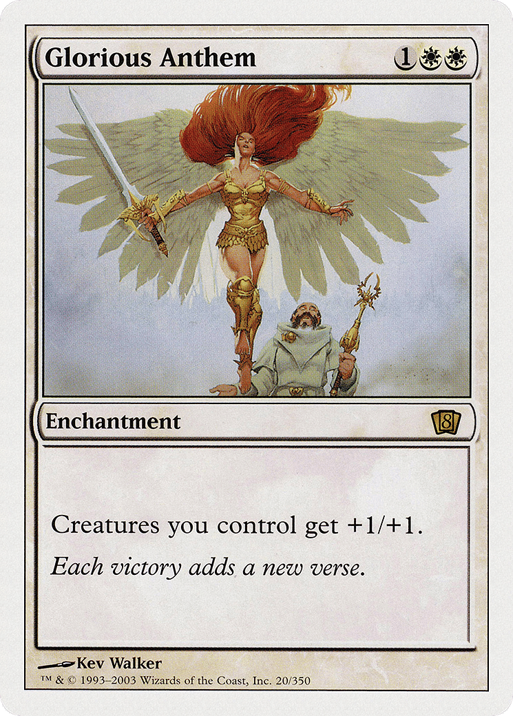 Glorious Anthem — Eighth Edition — Magic: The Gathering