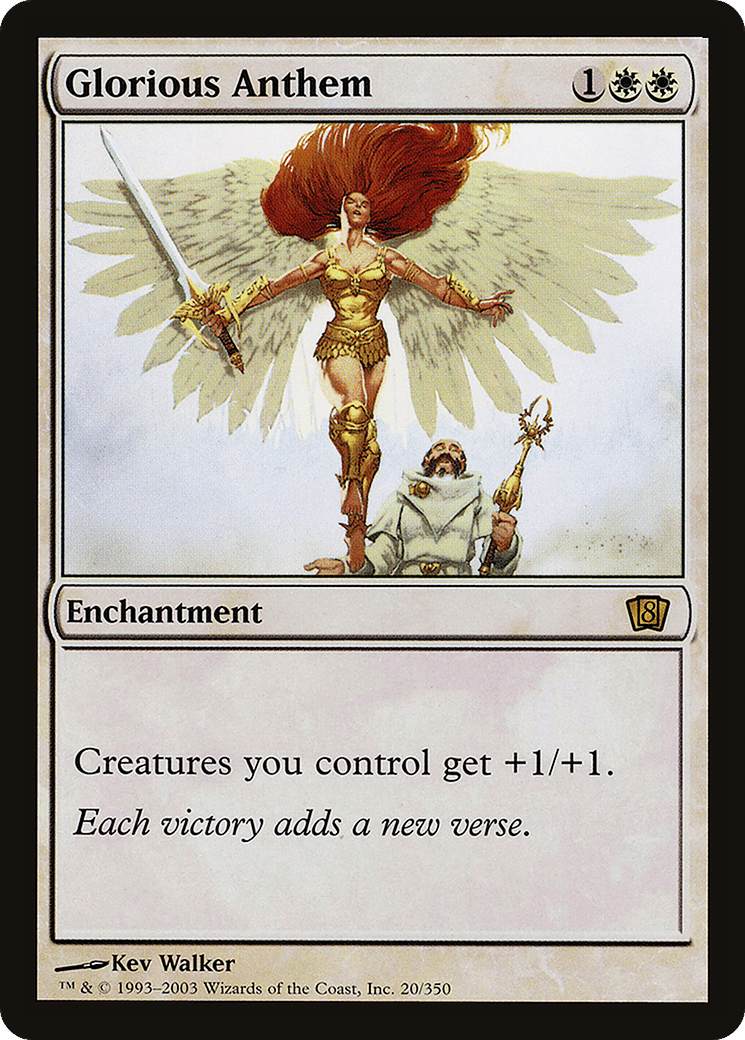 Glorious Anthem — Eighth Edition — Magic: The Gathering