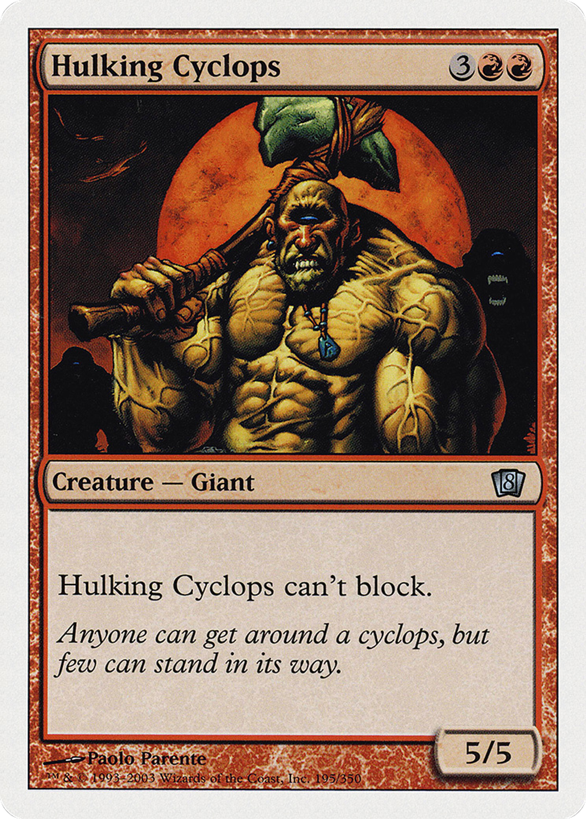 Cyclope lourdaud — Eighth Edition — Magic: The Gathering