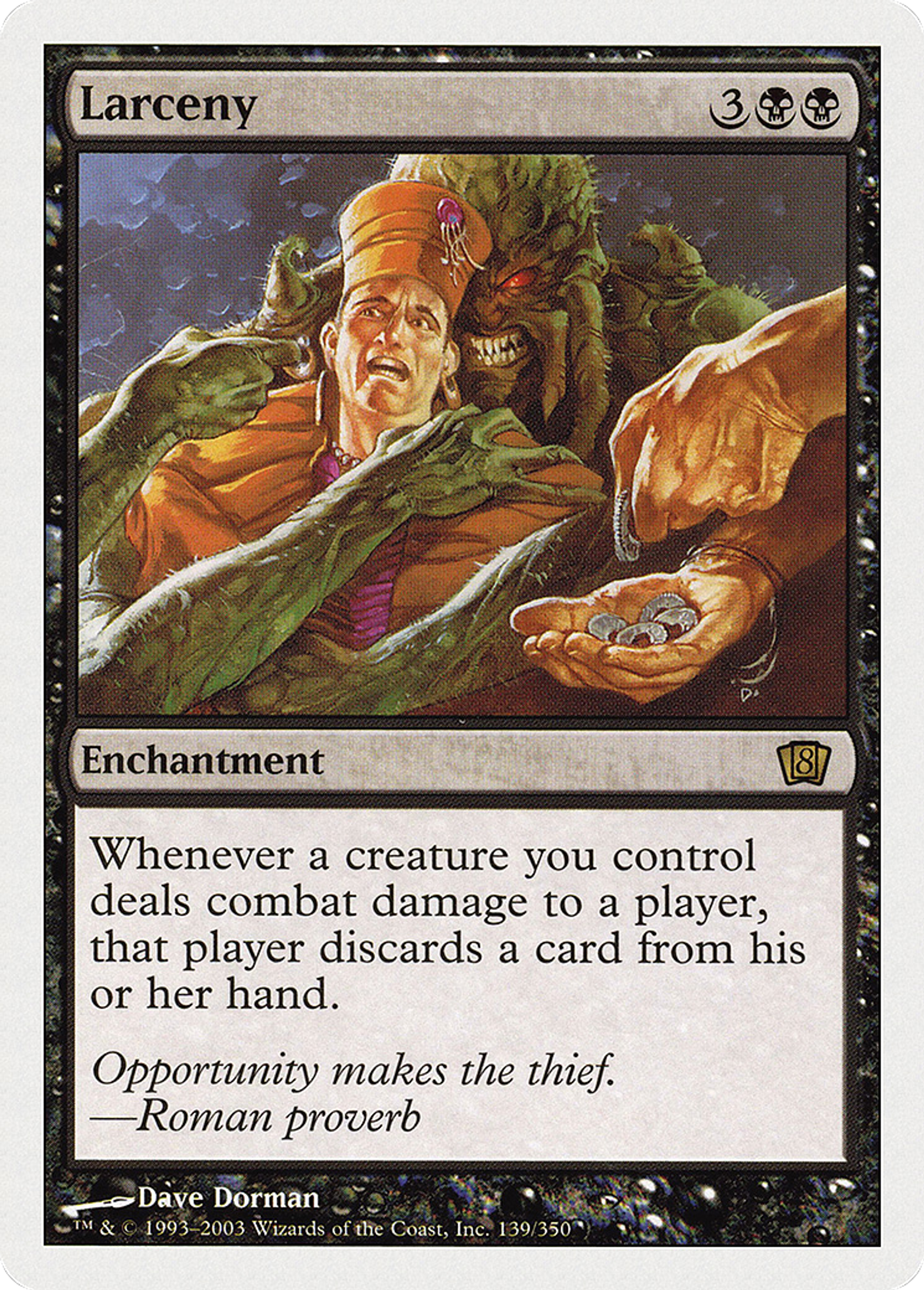 Larceny — Eighth Edition — Magic: The Gathering