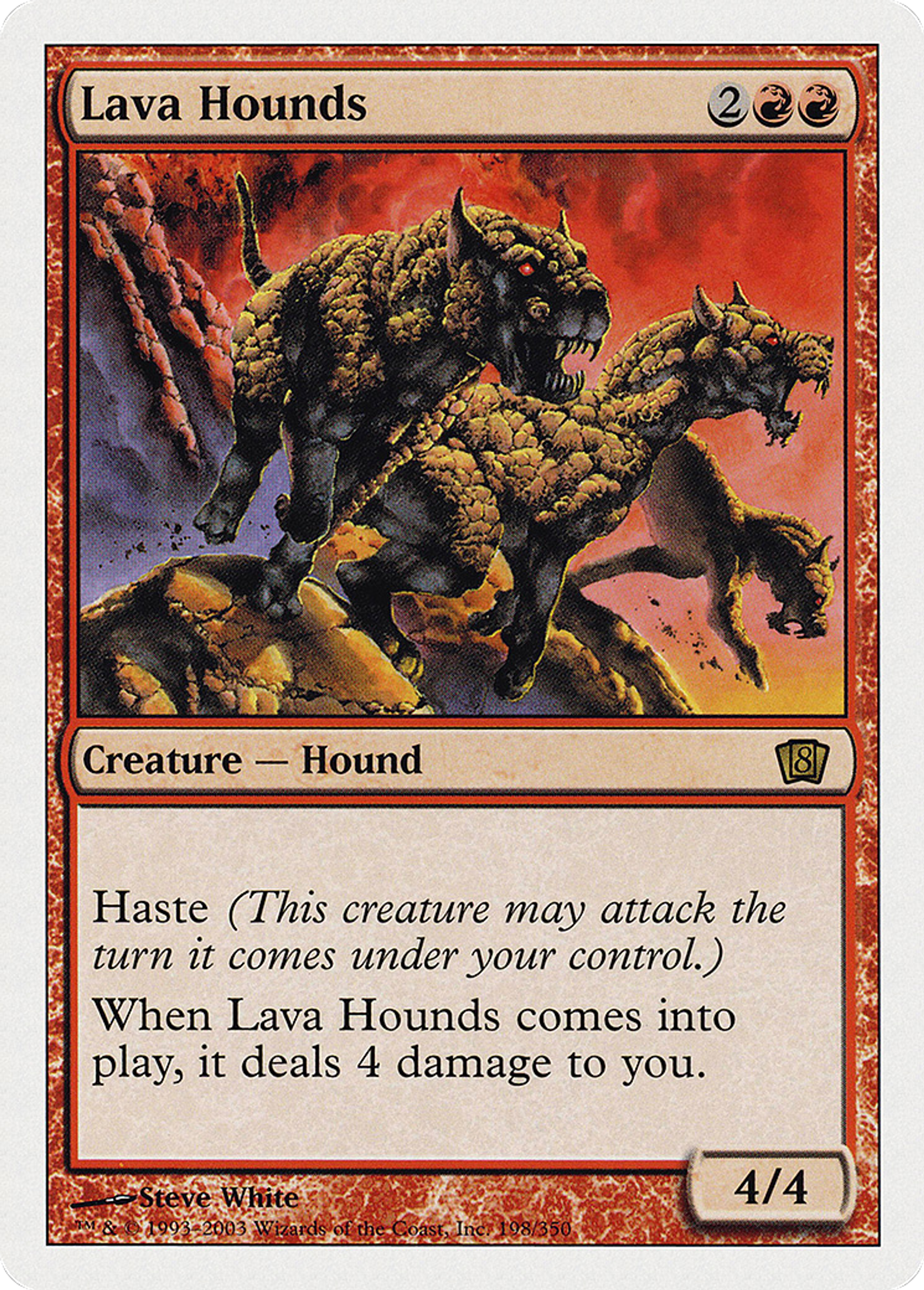 Chiens de lave — Eighth Edition — Magic: The Gathering