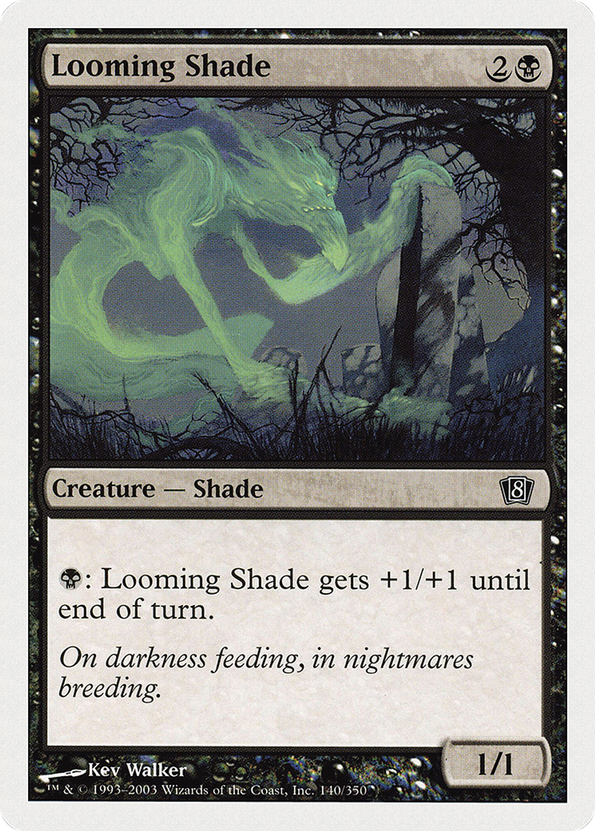 Looming Shade — Eighth Edition — Magic: The Gathering
