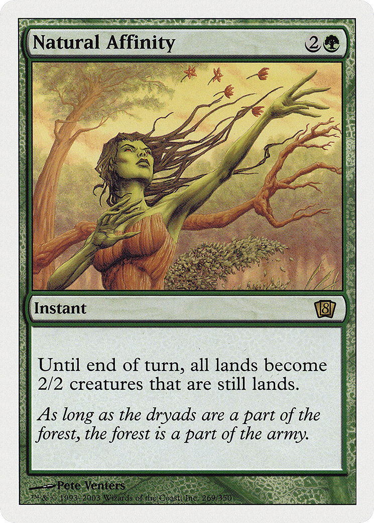 Natural Affinity — Eighth Edition — Magic: The Gathering