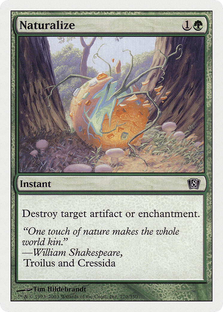Naturalize — Eighth Edition — Magic: The Gathering