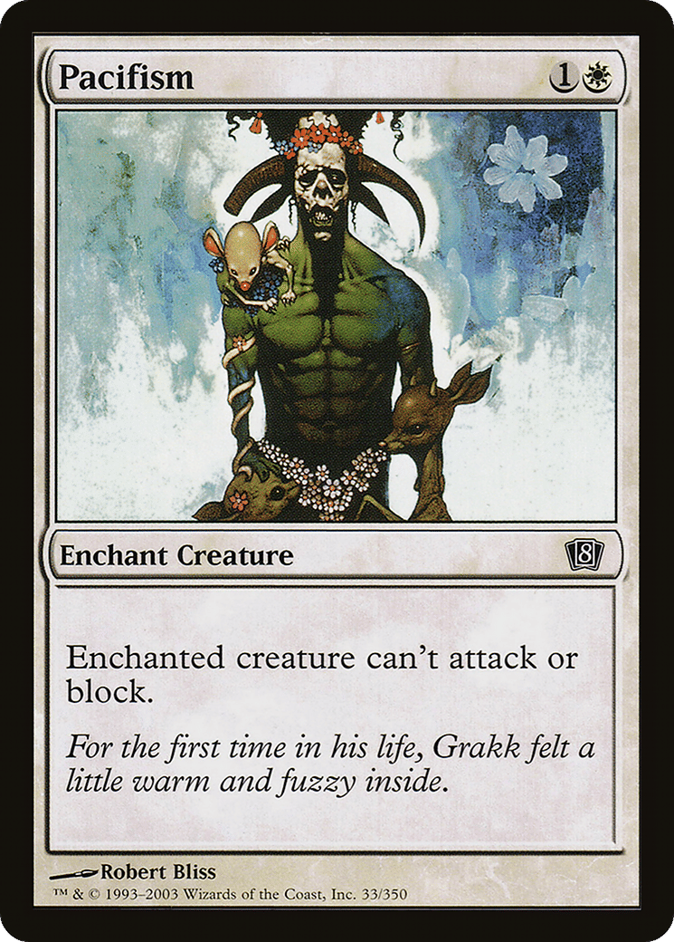 Pacifism — Eighth Edition — Magic: The Gathering