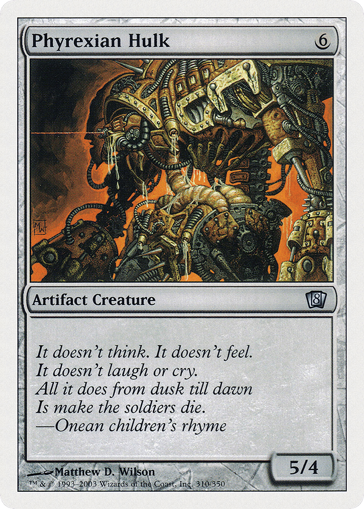 Phyrexian Hulk — Eighth Edition — Magic: The Gathering