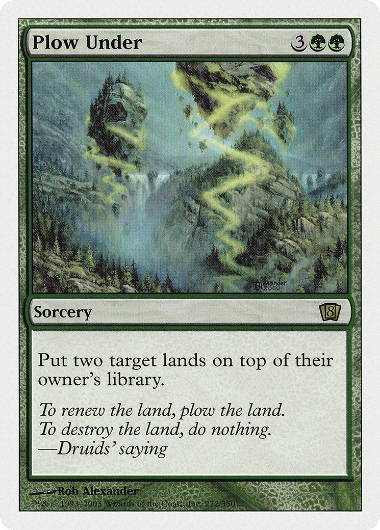 Plow Under — Eighth Edition — Magic: The Gathering