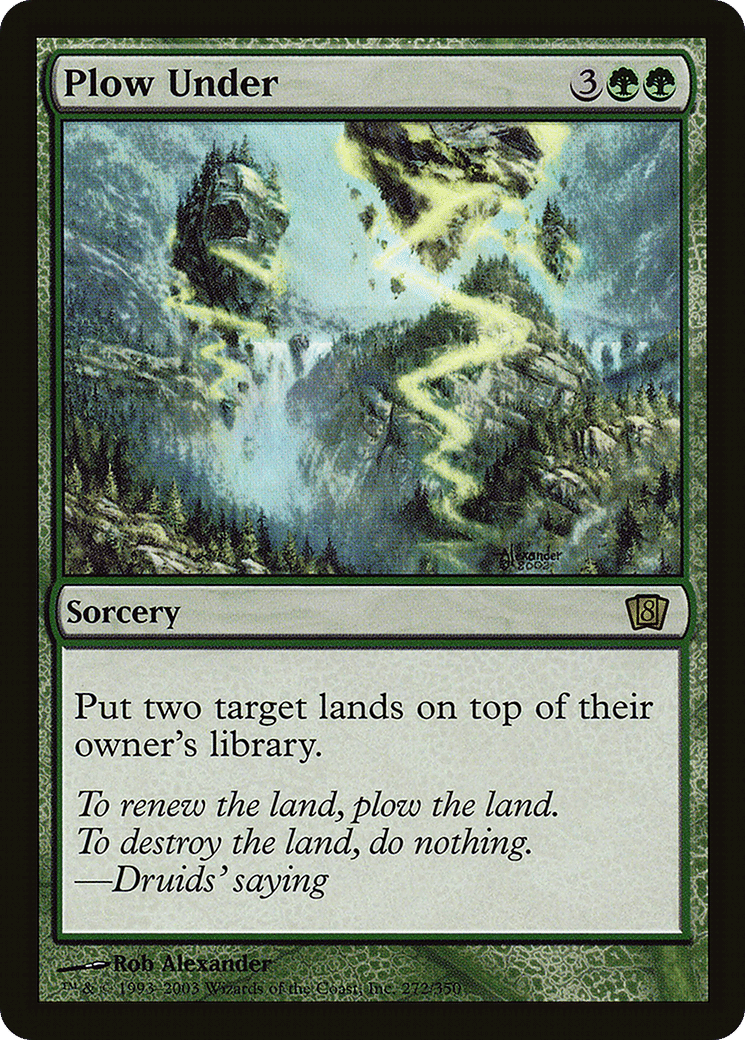 Plow Under — Eighth Edition — Magic: The Gathering