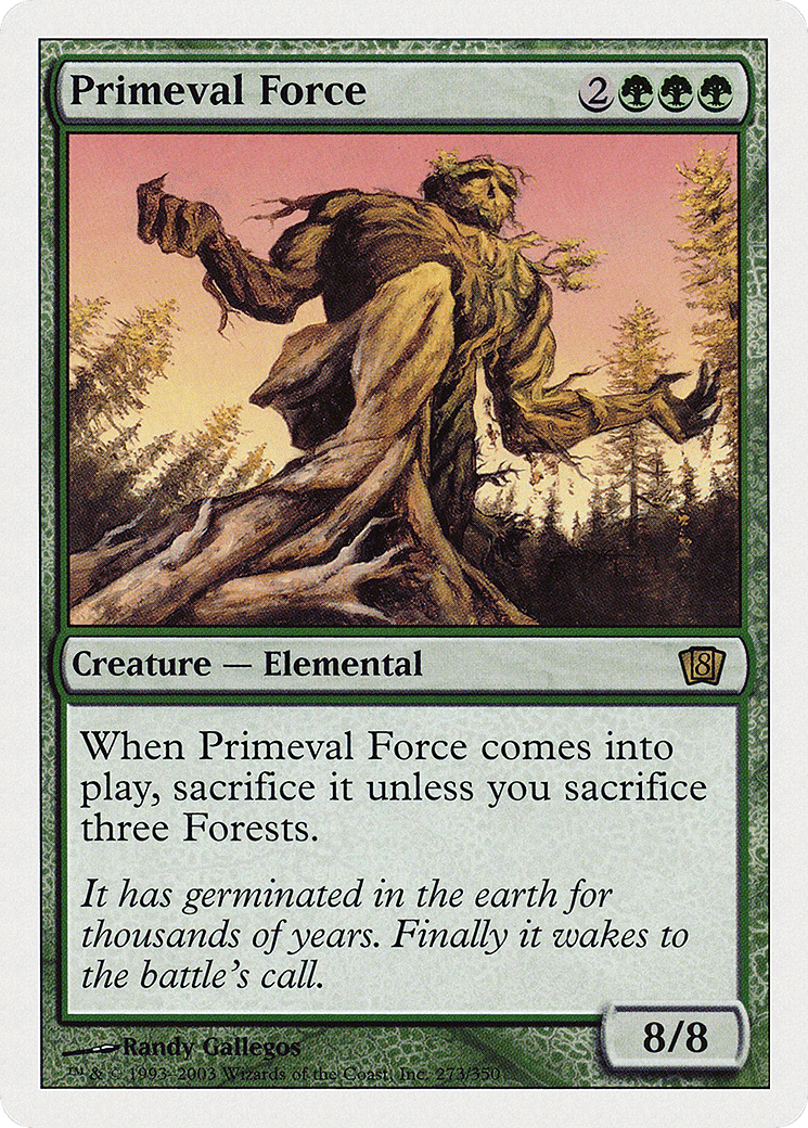 Primeval Force — Eighth Edition — Magic: The Gathering