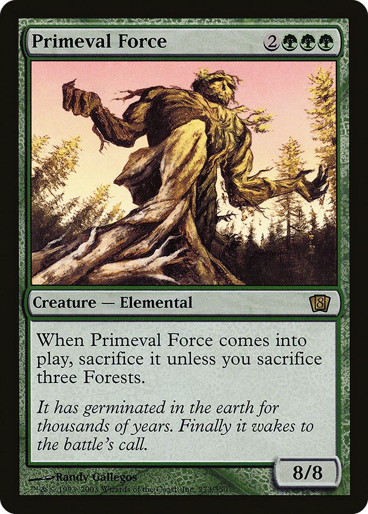 Primeval Force — Eighth Edition — Magic: The Gathering