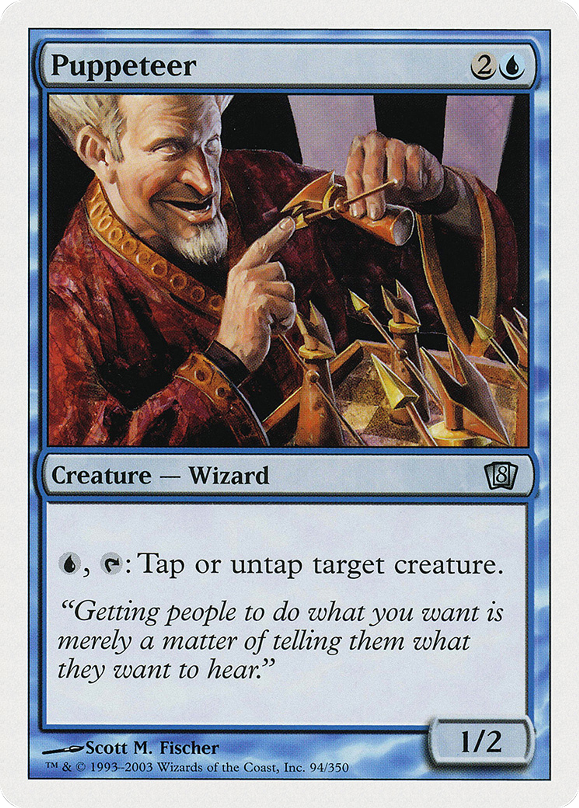 Puppeteer — Eighth Edition — Magic: The Gathering