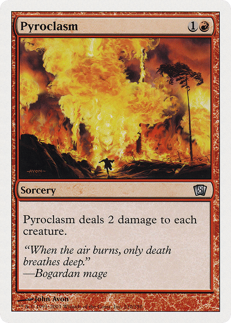 Pyroclasm — Eighth Edition — Magic: The Gathering