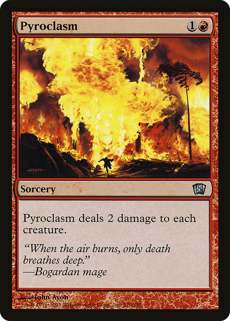 Pyroclasm — Eighth Edition — Magic: The Gathering