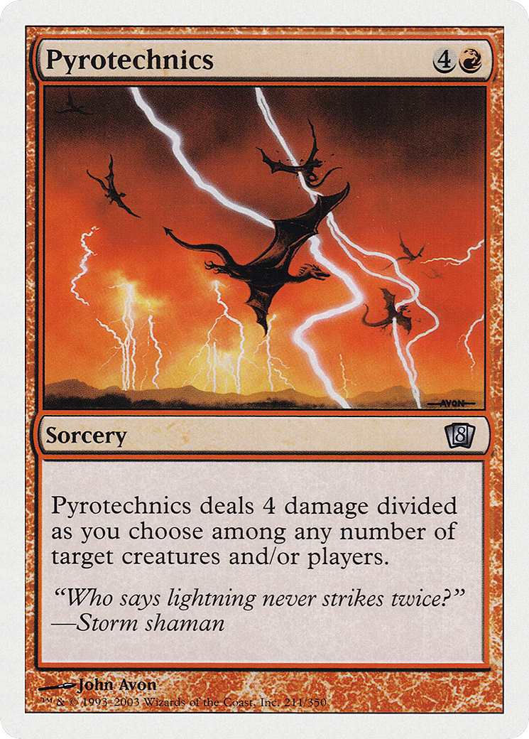 Pyrotechnics — Eighth Edition — Magic: The Gathering