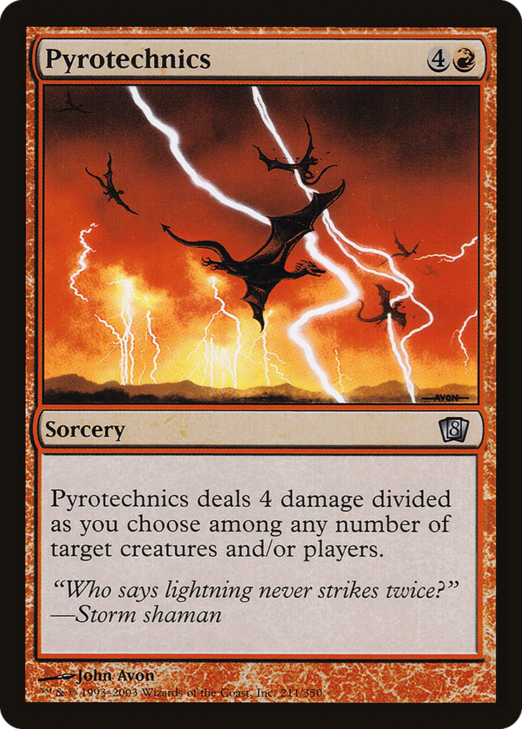Pyrotechnics — Eighth Edition — Magic: The Gathering