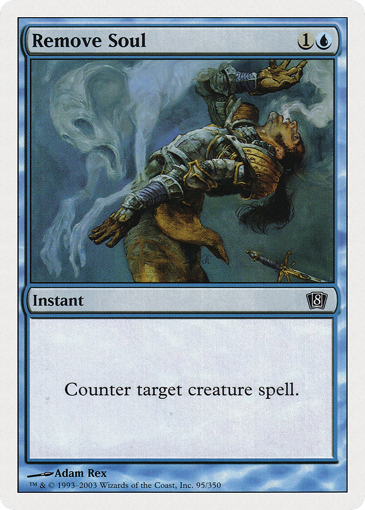 Remove Soul — Eighth Edition — Magic: The Gathering