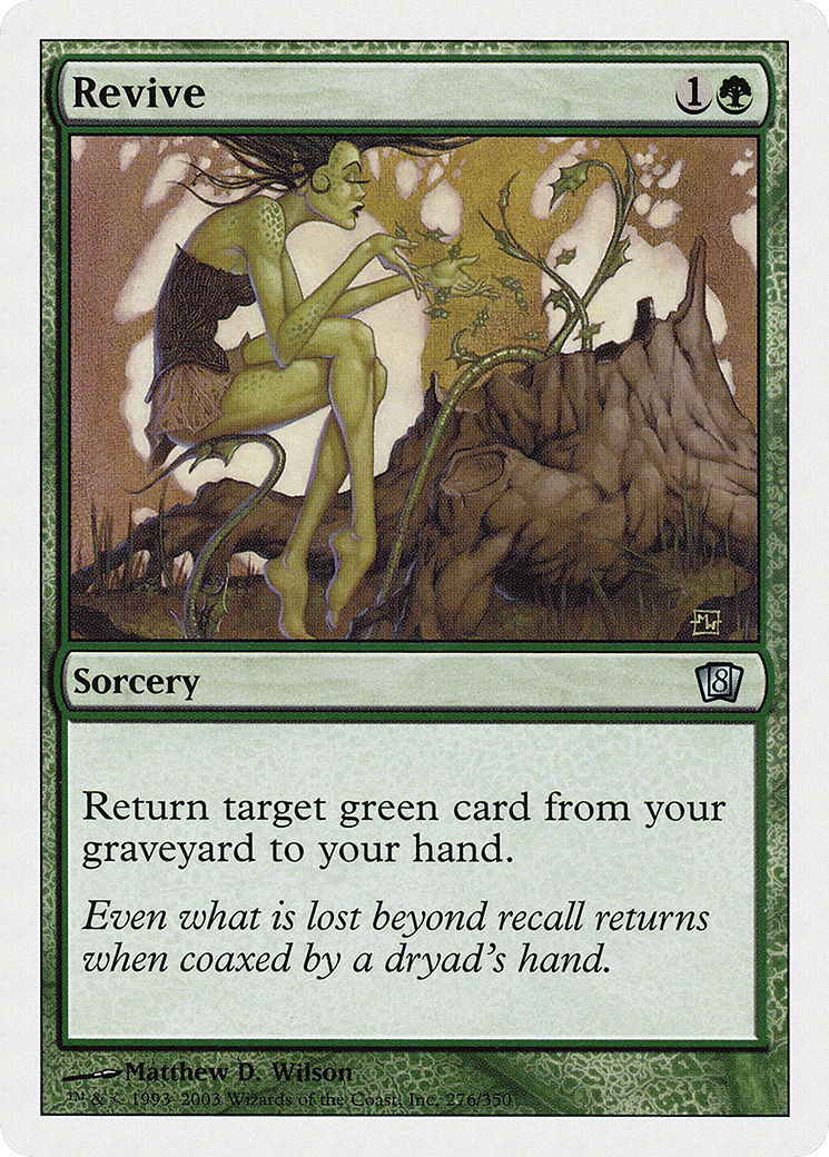Revive — Eighth Edition — Magic: The Gathering