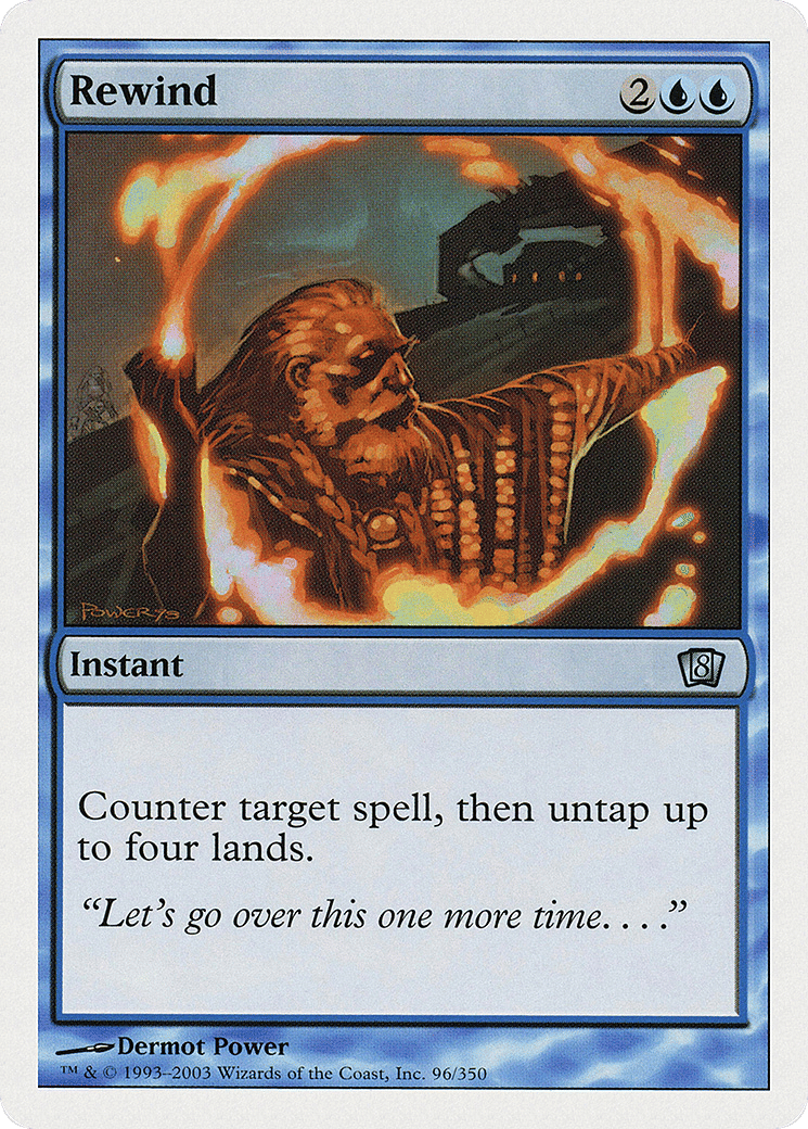 Rewind — Eighth Edition — Magic: The Gathering