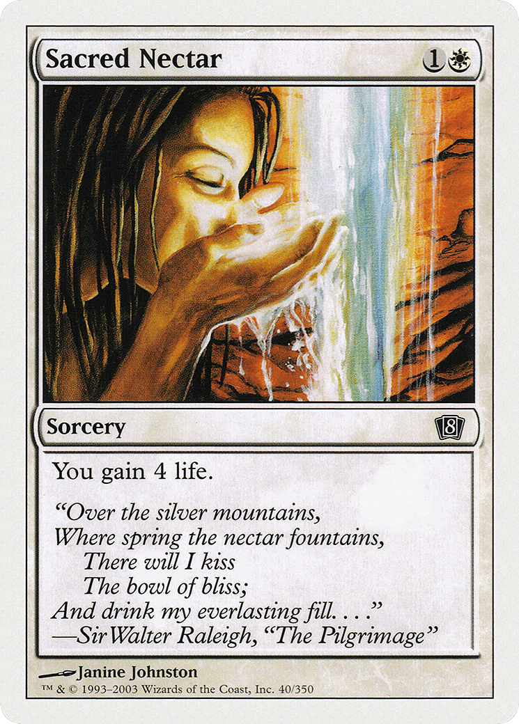 Sacred Nectar — Eighth Edition — Magic: The Gathering