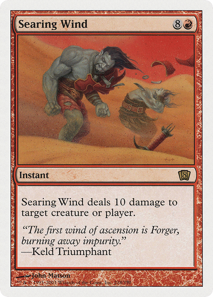 Searing Wind — Eighth Edition — Magic: The Gathering