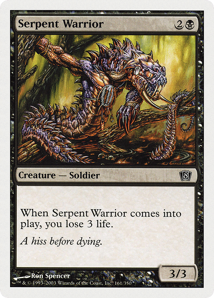 Serpent Warrior — Eighth Edition — Magic: The Gathering