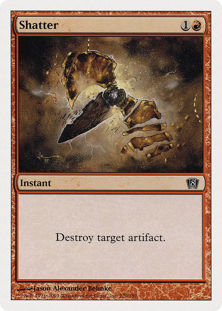 Shatter — Eighth Edition — Magic: The Gathering