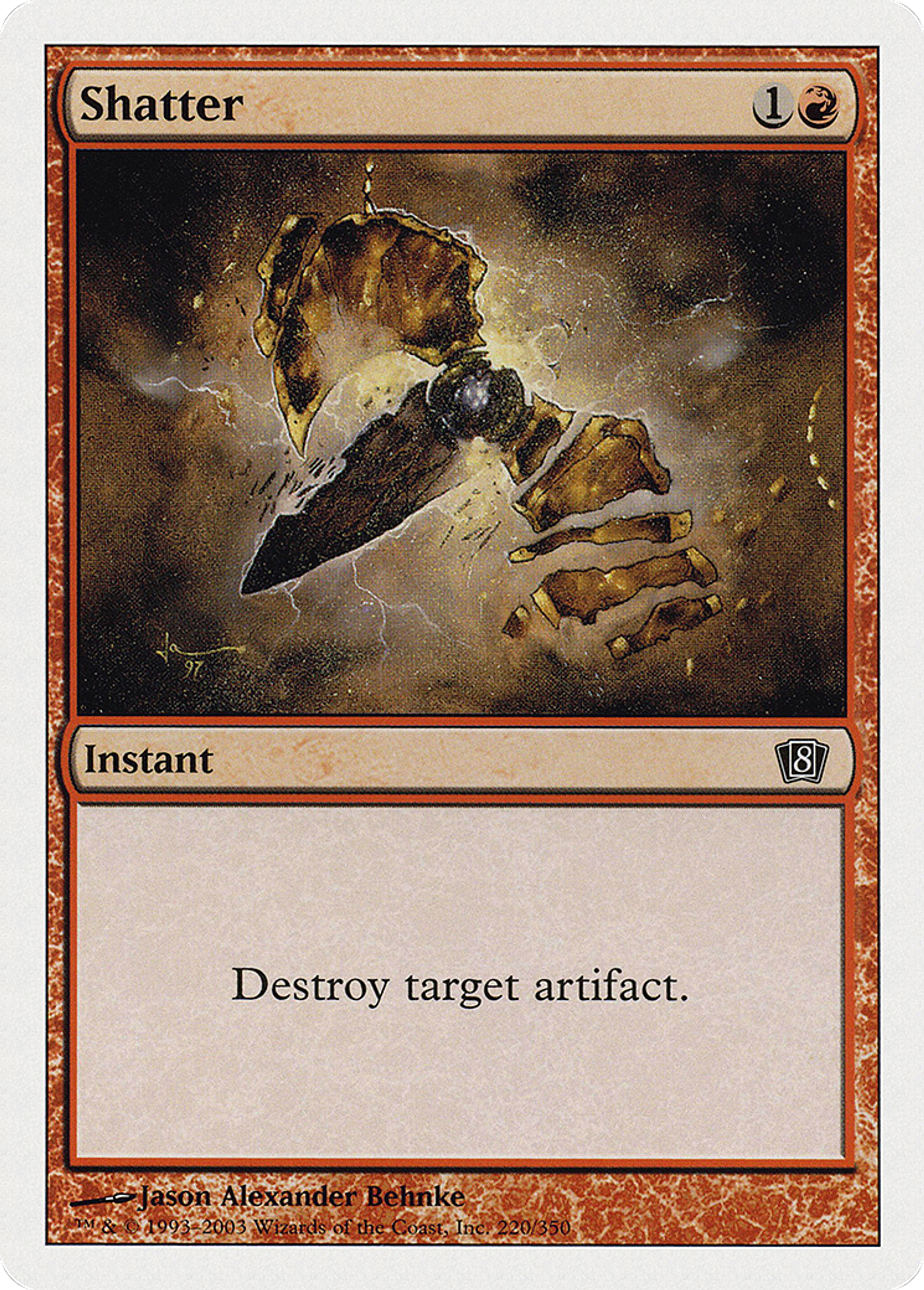 Shatter — Eighth Edition — Magic: The Gathering