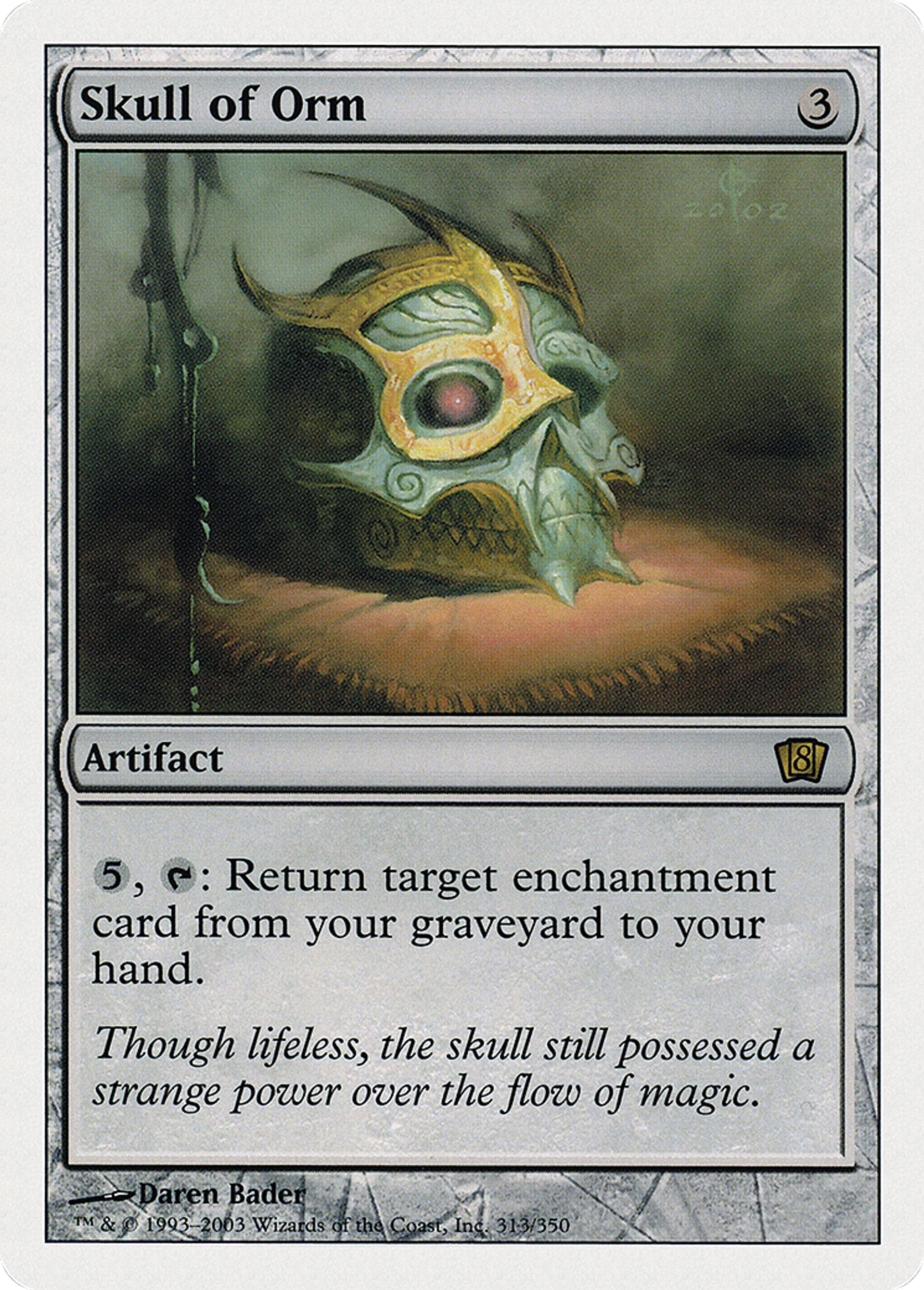 Crâne d'Orm — Eighth Edition — Magic: The Gathering