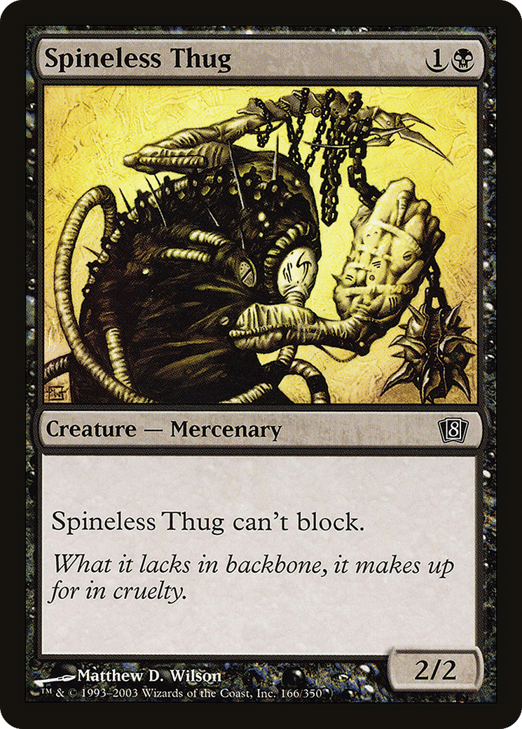 Spineless Thug — Eighth Edition — Magic: The Gathering