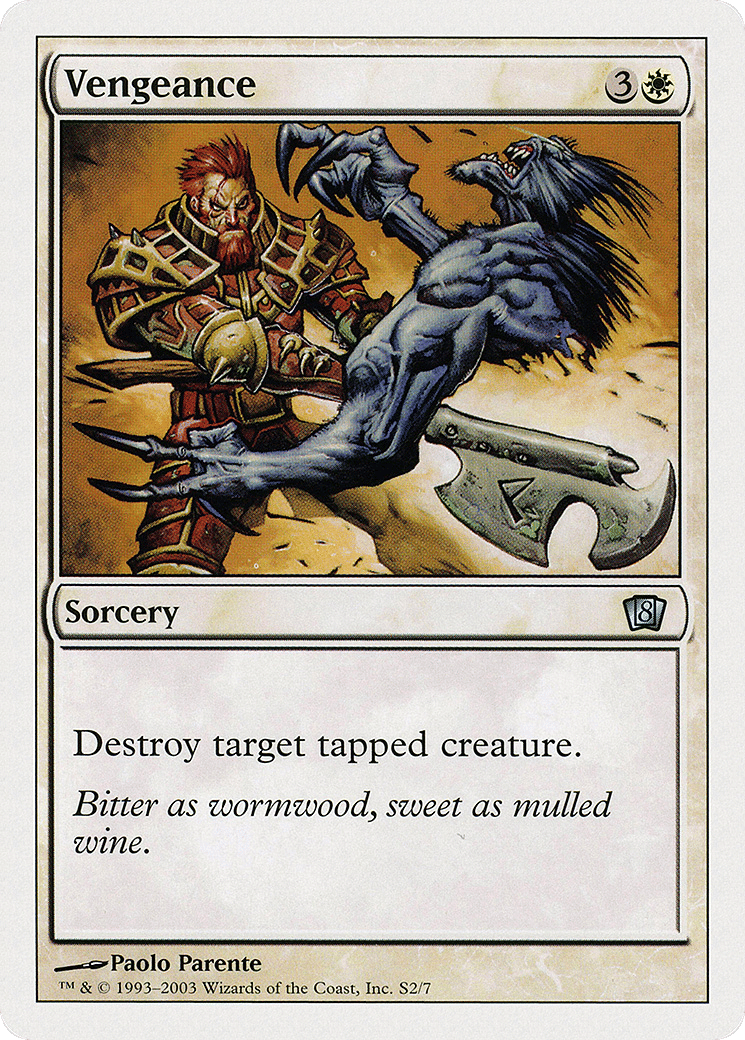 Vengeance — Eighth Edition — Magic: The Gathering