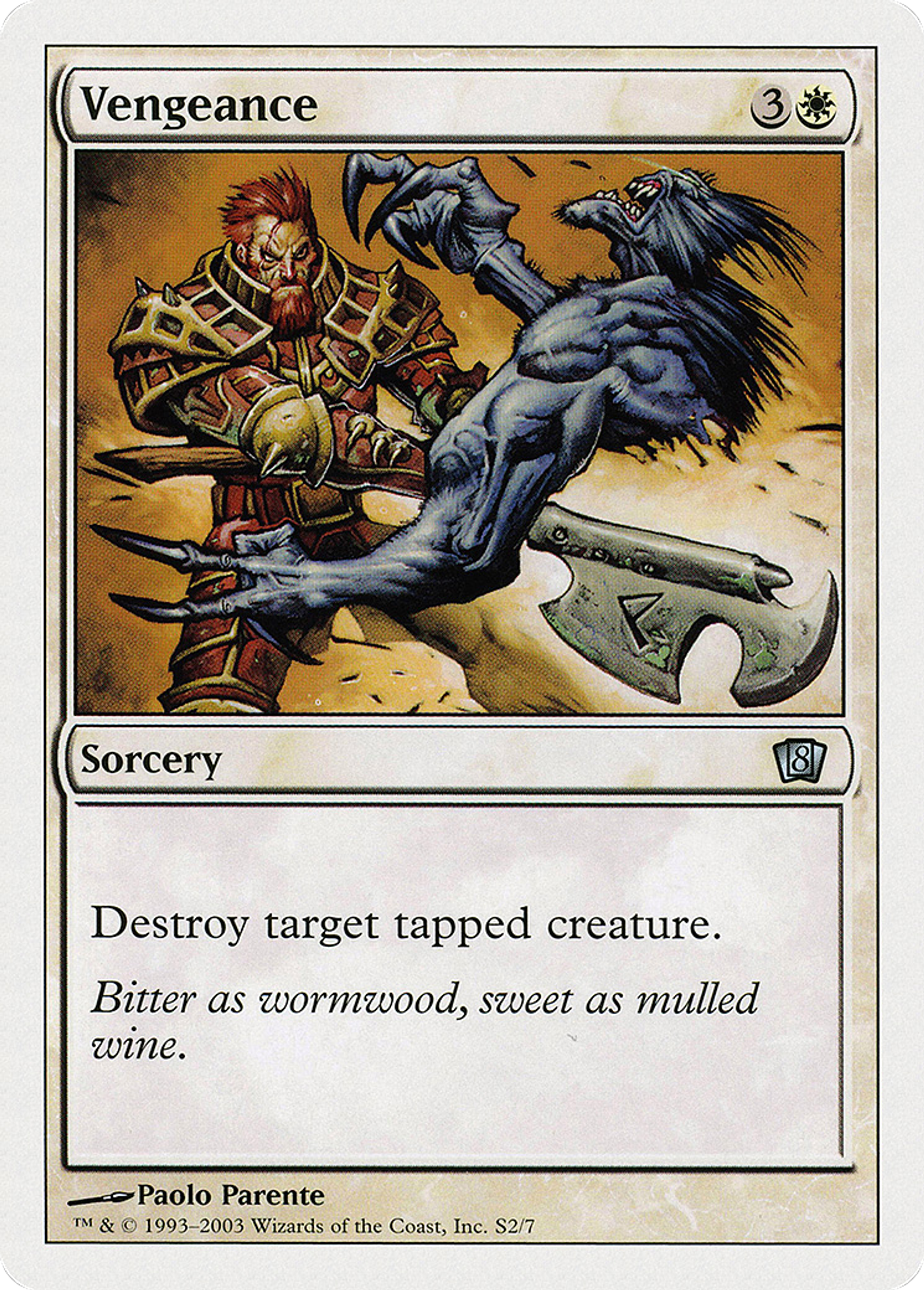 Vengeance — Eighth Edition — Magic: The Gathering