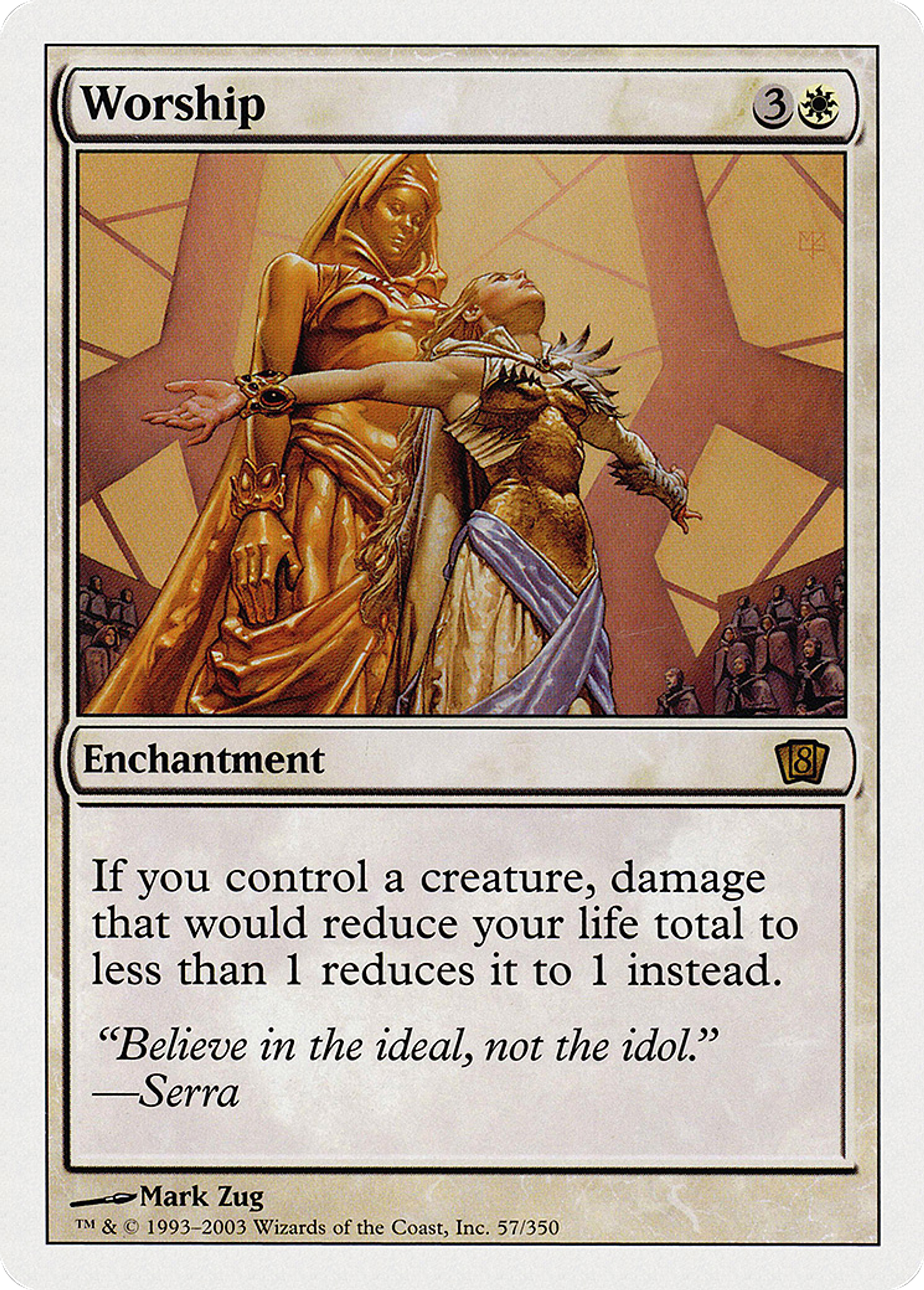 Worship — Eighth Edition — Magic: The Gathering