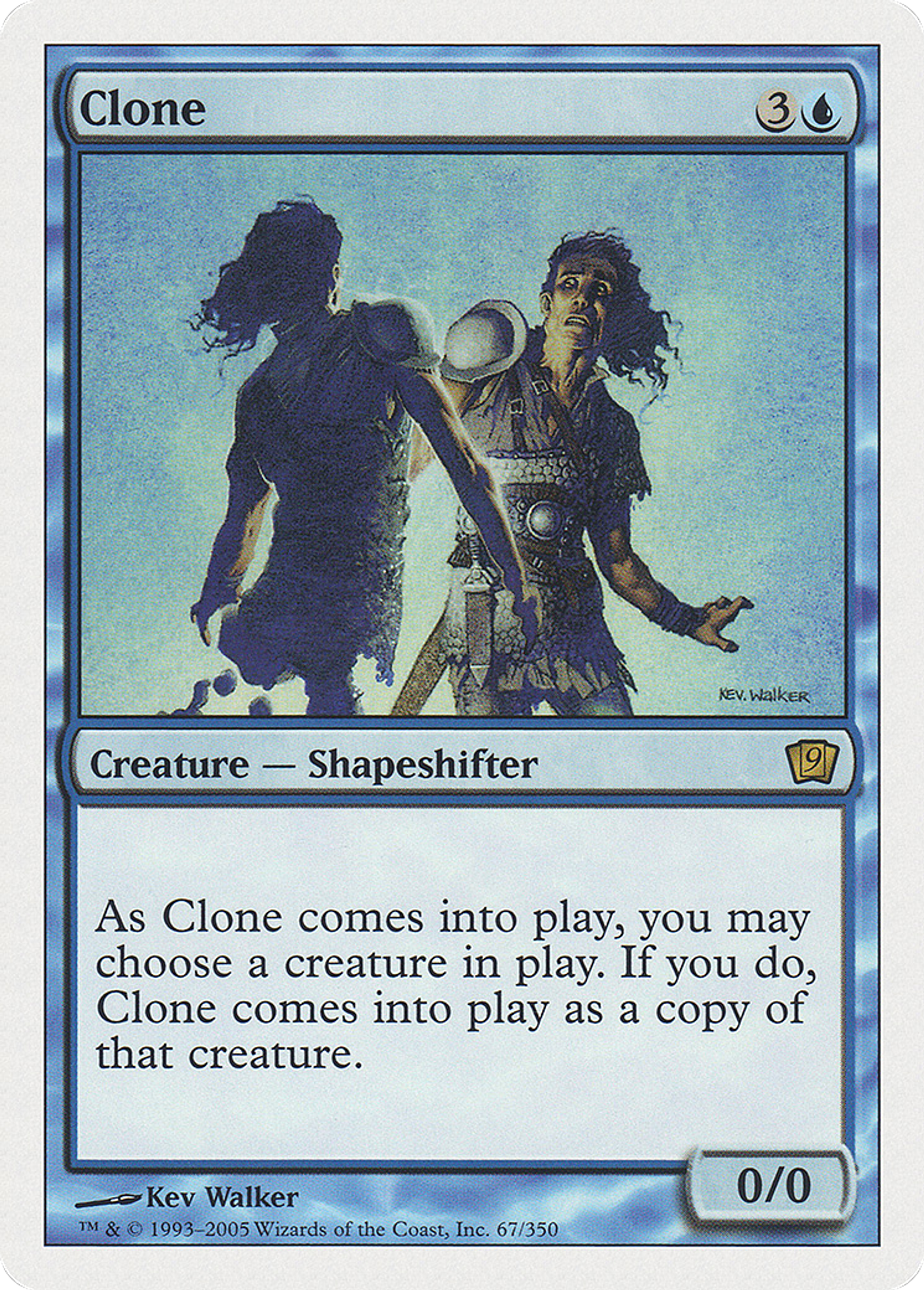 Clone — Ninth Edition — Magic: The Gathering