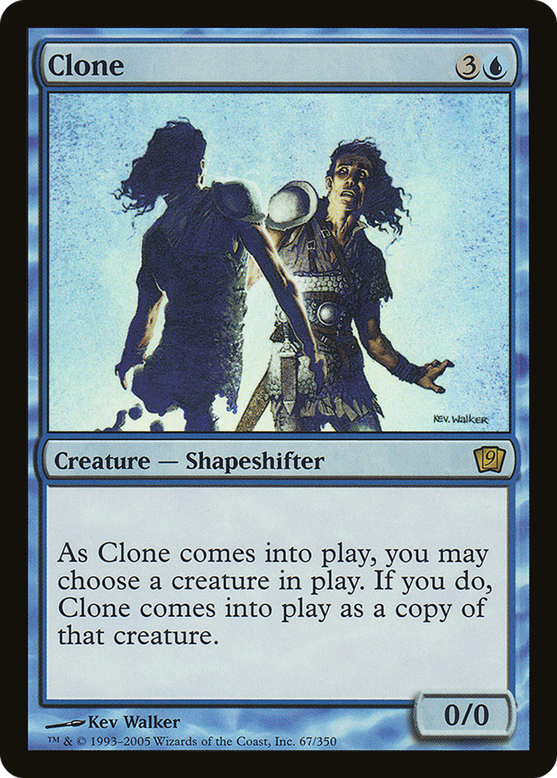 Clone — Ninth Edition — Magic: The Gathering